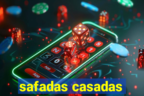 safadas casadas